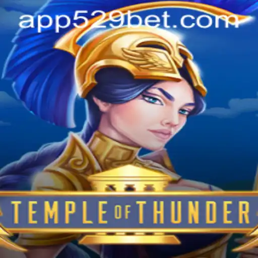 Discover the Electrifying World of TempleofThunder: A Beginner's Guide to Mastering 529bet